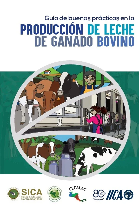Guía de buenas prácticas de producción de leche de ganado bovino