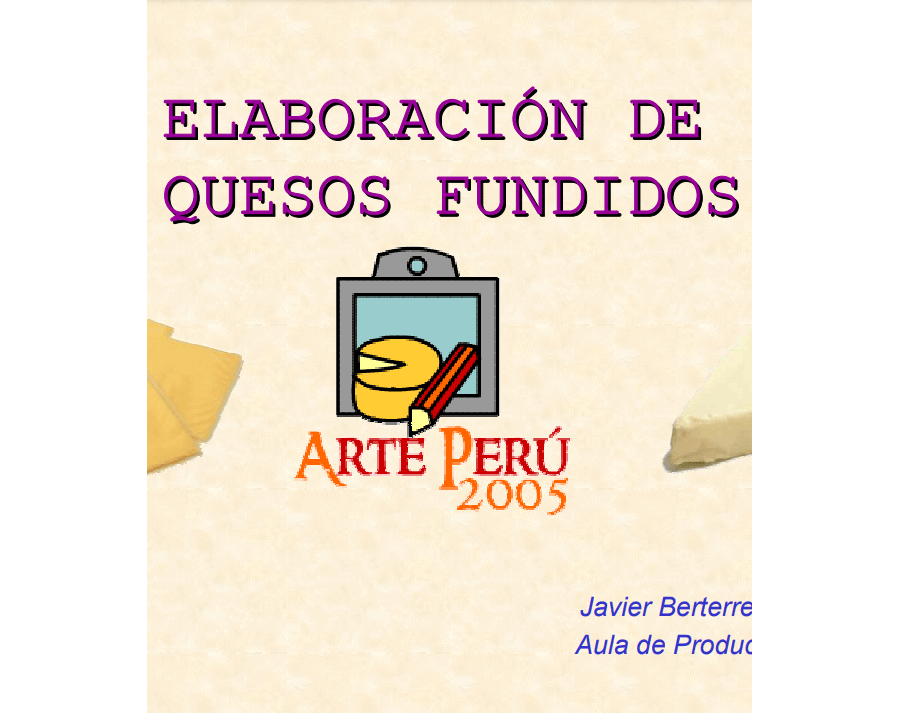 Elaboración de quesos fundidos