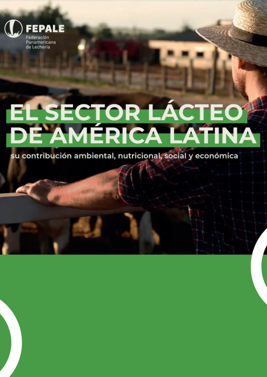 El sector lácteo de América Latina: su contribución ambiental, nutricional, social y económica